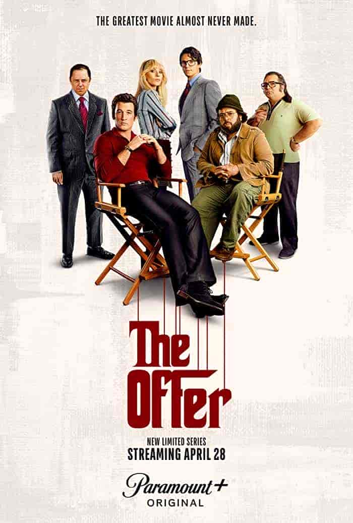 مسلسل The Offer الموسم الاول الحلقة 10 والاخيرة مترجمة
