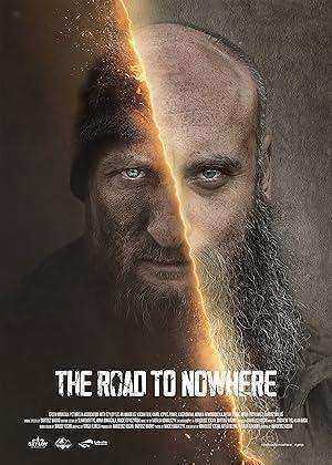 فيلم The Road to Nowhere 2025 مترجم اون لاين