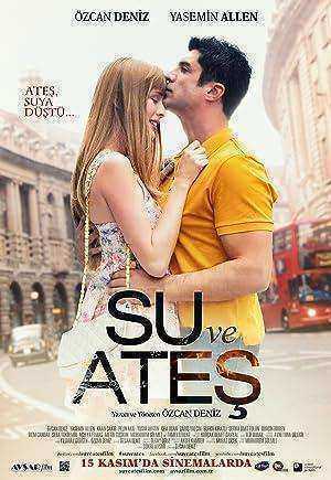 فيلم الماء والنار  Su Ve Ates مترجم اون لاين