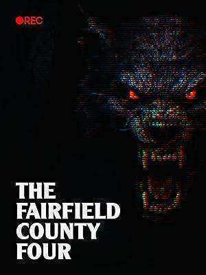 فيلم The Fairfield County Four 2026 مترجم اون لاين