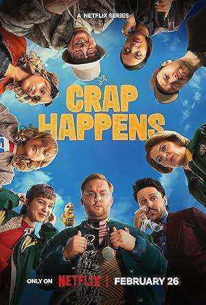 مسلسل Crap Happens مترجم