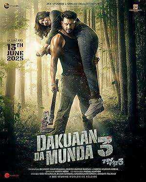 فيلم Dakuaan Da Munda 3 2025 مترجم اون لاين