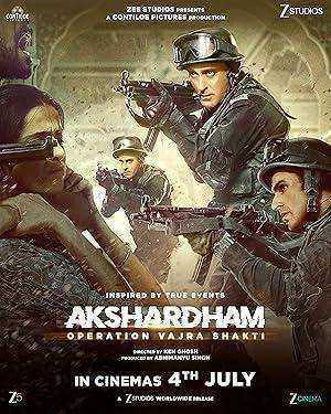 فيلم Akshardham Operation Vajra Shakti 2025 مترجم