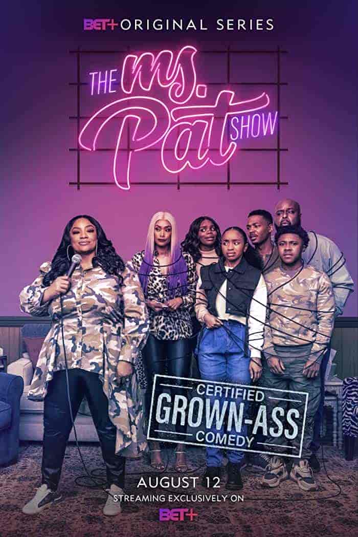 مسلسل The Ms. Pat Show الموسم الاول الحلقة 10 والاخيرة مترجمة