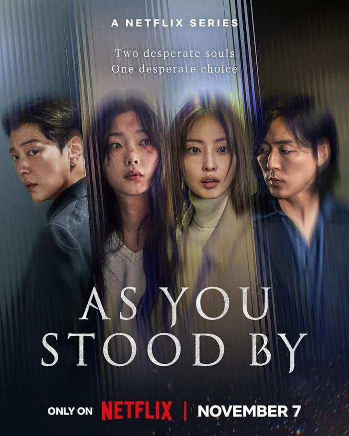 مسلسل As You Stood By مترجم