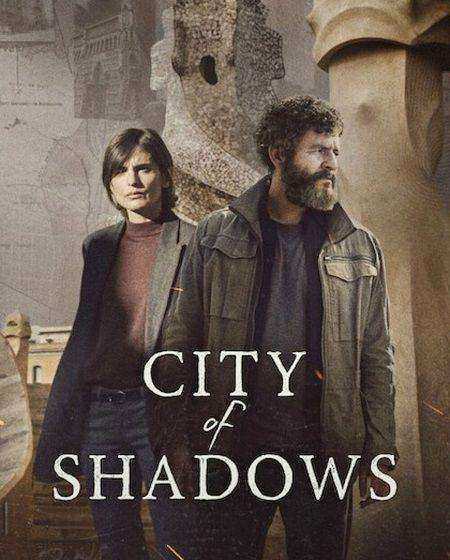 مسلسل City of Shadows مترجم