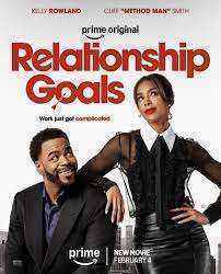 فيلم Relationship Goals 2026 مترجم
