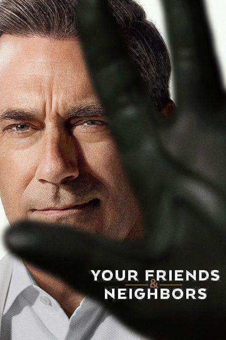 مسلسل Your Friends and Neighbors الموسم الثاني مترجم