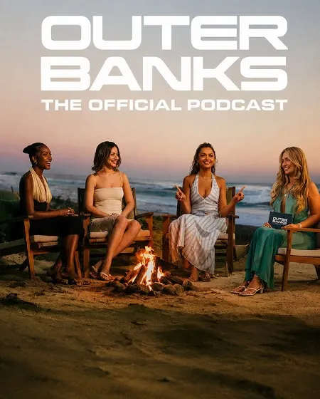 برنامج Outer Banks The Official Podcast الموسم الاول الحلقة 6 والاخيرة مترجمة